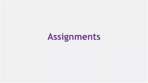 PPT - Assignments PowerPoint Presentation, free download - ID:2260452