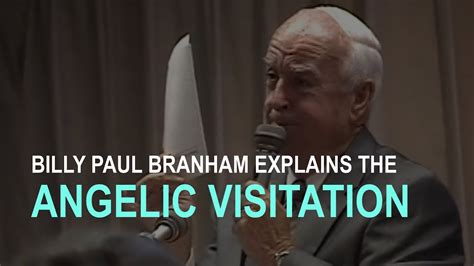 Billy Paul Branham Explains the Angelic Visitation - YouTube