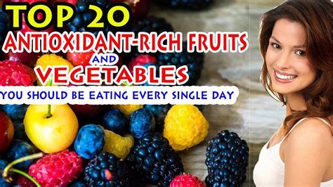 TOP 20 Antioxidant-Rich FRUITS and VEGETABLES You MUST Be Eating Every ...