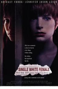 Single White Female (1992) Starring: Bridget Fonda, Jennifer Jason Leigh, Steven Weber - Three ...