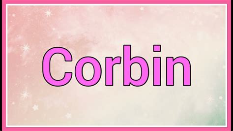 Corbin | Name Origin Meaning Variations - YouTube