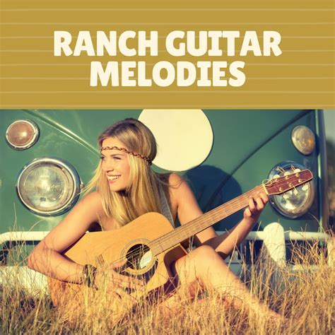 ‎Ranch Guitar Melodies - Old Spaghetti Western Spanish Guitar Music by ...