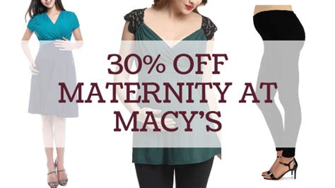 Macy’s Maternity Sale – Save 30% - The Shirley Journey