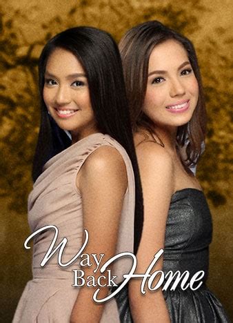 Way Back Home (Restored) | August 17, 2011 Movie | Kapamilya Blockbuster | Free at iWantTFC ...