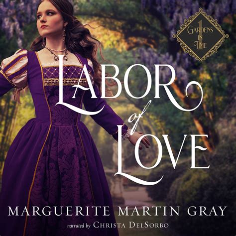 Labor of Love Audio Tour-Giveaway and Blog Stops - Marguerite Martin Gray