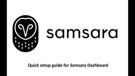 Quick setup guide for Samsara Dashboard - YouTube