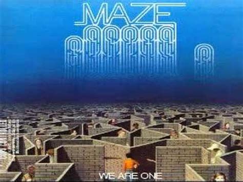 MAZE ft Frankie Beverly - We Are ONE 1983 - YouTube