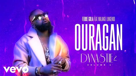 FERRE GOLA - OURAGAN (Visualizer) ft. MALANGE LUNGENDO - YouTube