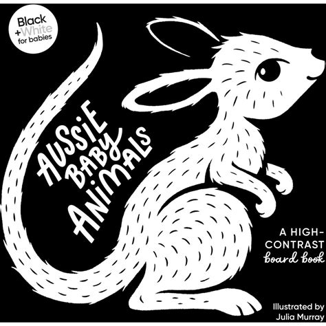 Aussie Baby Animals: A high-contrast board book (Black and White for ...