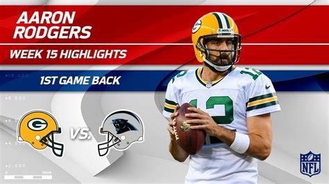 Aaron Rodgers Highlights from 1st Game Back! | Packers vs. Panthers ...