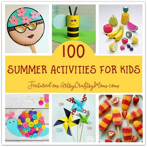 100 Summer Crafts & Activities for Kids - Summer Camp at home Ideas