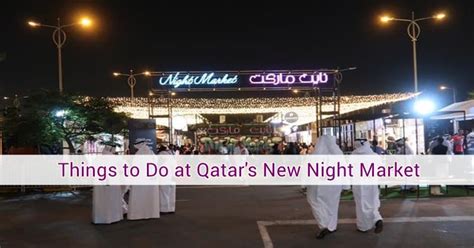 Things to Do at Qatar’s New Night Market · Qatar OFW