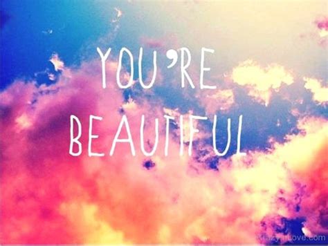 You Are Beautiful - Love Pictures, Images