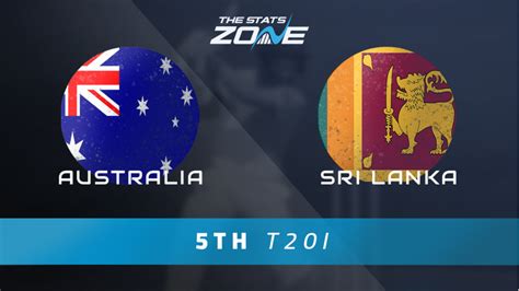 Australia vs Sri Lanka – 5th T20 International Preview & Prediction ...