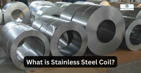 What is Stainless Steel Coil?