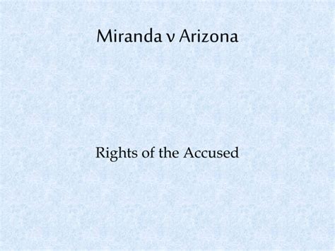 Miranda v Arizona