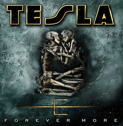 tesla " forever more" | Rock and roll bands, Album cover art, Album art