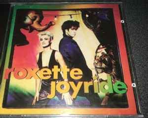 Roxette - Joyride (1991, CD) | Discogs