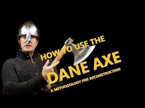 How to use the Viking Dane Axe: A methodology for research - YouTube ...