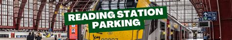 Reading Station Parking - The Ultimate Guide