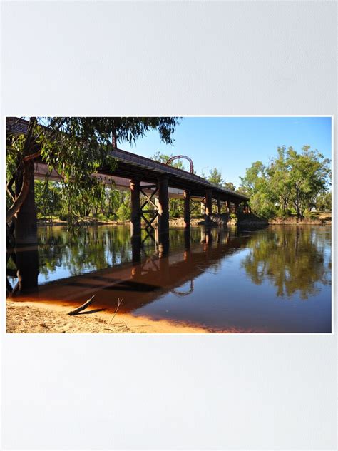 "Moama Echuca Bridge - Murray River" Poster by becky1950 | Redbubble