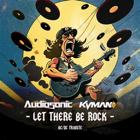 Supportify | AC/DC - Let There Be Rock (Audiosonic & Kvman) | OUT NOW ★ FREE DOWNLOAD ★ By ...