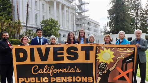 California public pension divestment bill building momentum; passed Senate Labor and Judiciary ...