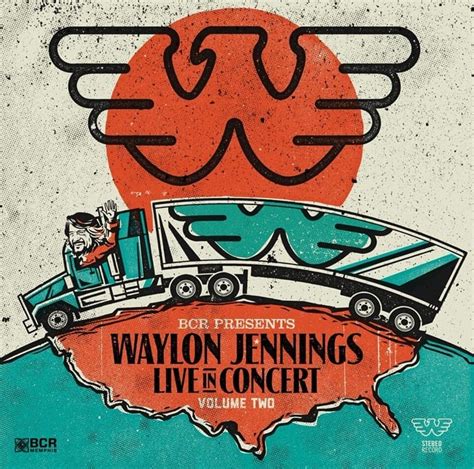 Waylon Jennings - BCR Presents Waylon Jennings Live In Concert Volume ...