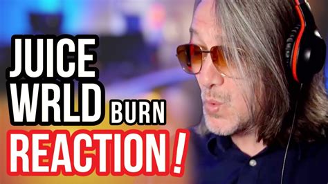 ARMAGEDDON! Reaction to Juice Wrld - Burn - YouTube