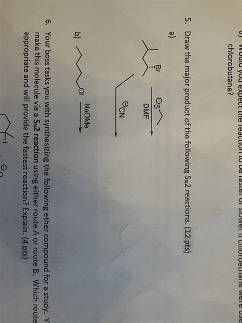 Solved chlorobutane? 5. Draw the major product of the | Chegg.com