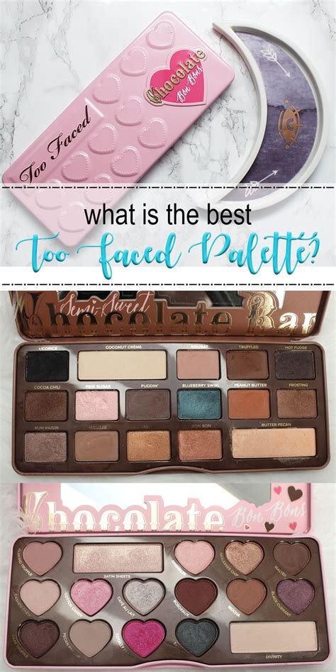 What is the Best Too Faced Palette? Courtney looks at all the current ...