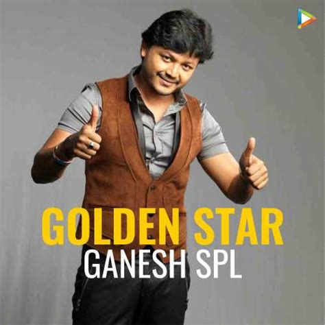 Golden Star Ganesh Songs Playlist: Listen Best Golden Star Ganesh MP3 Songs on Hungama.com