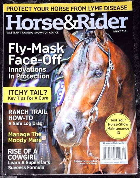 HORSE & RIDER Magazine Western Training ~ How-To ~ Advice May 2016 | Horse rider, Horses, Rider