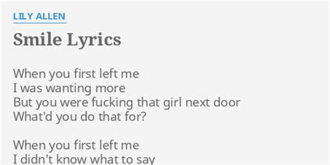 "SMILE" LYRICS by LILY ALLEN: When you first left...