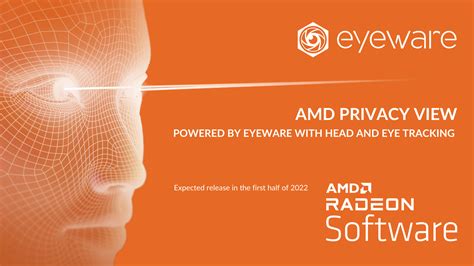 AMD Privacy View With AI-Powered Webcam Eye Tracking Software By Eyeware