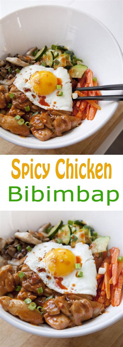 Spicy Chicken Bibimbap | Recipe | Spicy recipes, Chicken bibimbap ...