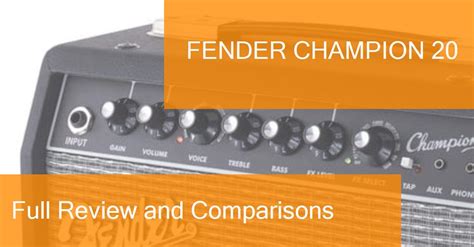 Review of the Fender Champion 20 amplifier. Where to buy it?