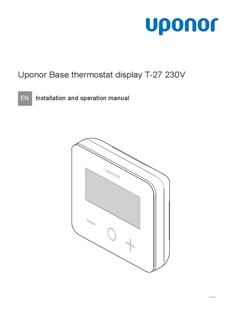 Uponor Base Thermostat Display T-27 230V: Installation and Operation ...