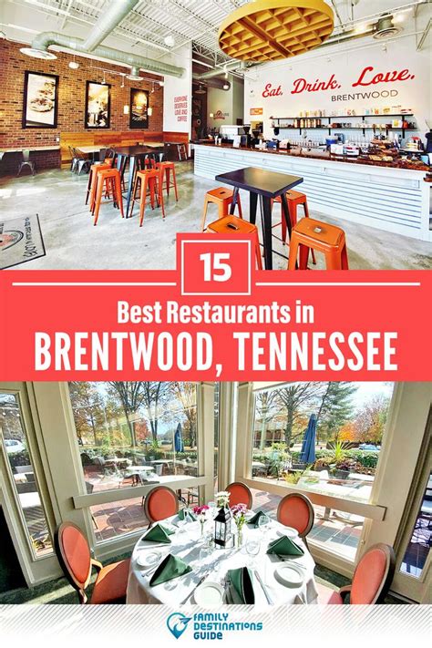 Discover the Best Restaurants in Brentwood, TN