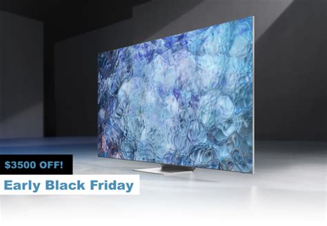 Black Friday Comes Early! Samsung 8K TV Gets $3500 Discount!