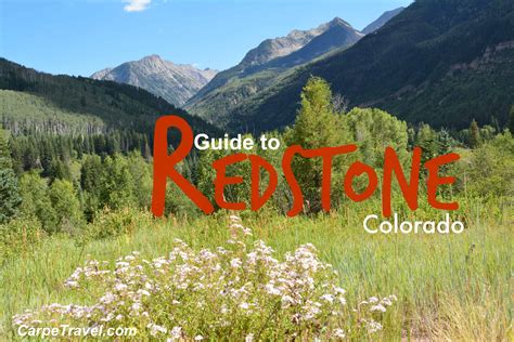 Your Guide to Redstone Colorado