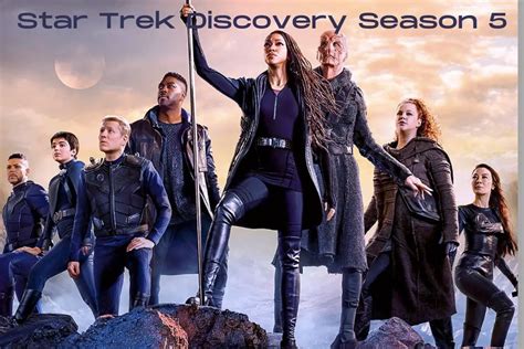 Star Trek: Discovery Season 5: Release Date, Plot, and more! - DroidJournal