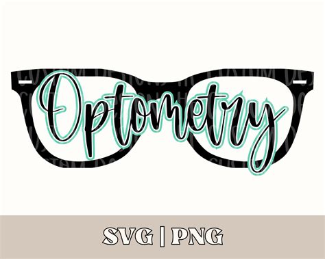 Optometry Png Optometry Sublimation Design Optometry Clip Art Optometry ...