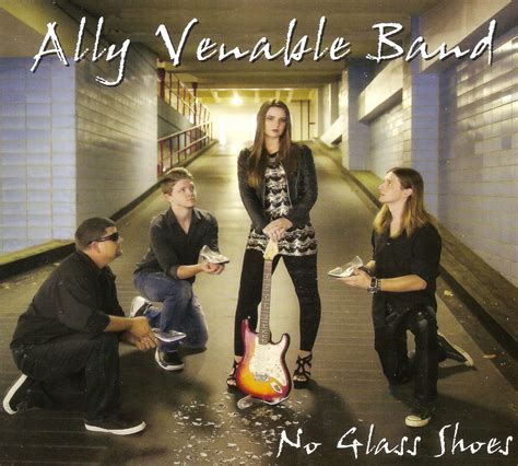 Errny Blues&otherstyles: Ally Venable Band - No Glass Shoes