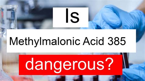 Is Methylmalonic Acid 385 high, normal or dangerous? What does Methylmalonic Acid level 385 mean?