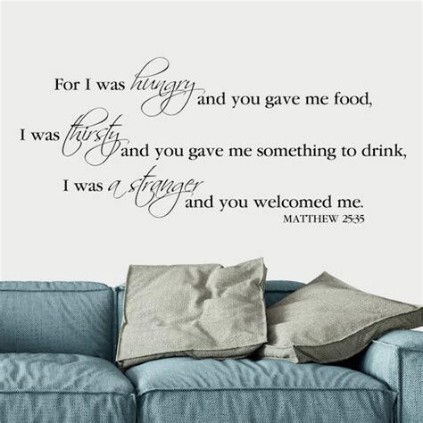 Matthew 25:35 I was hungry you fed me I was thirsty you gave | Etsy