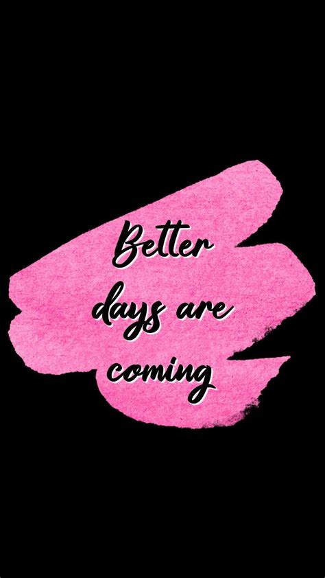 Better Days Wallpapers - Top Free Better Days Backgrounds - WallpaperAccess