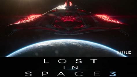 Lost In Space Season 3 All Episodes Netflix In English