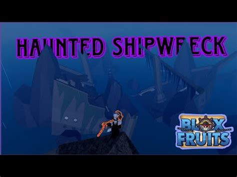 Blox Fruits - Truy Tìm HAUNTED SHIPWRECK Trong Update HALLOWEEN Blox Fruit - Roblox - YouTube