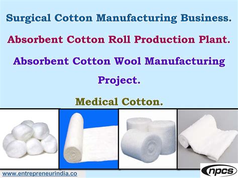 Surgical Cotton Manufacturing Business